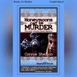 Honeymoons Can Be Murder, Connie Shelton