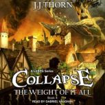 Collapse, J.J. Thorn
