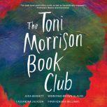 Toni Morrison Book Club, The, Juda Bennett