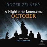 A Night in the Lonesome October, Roger Zelazny