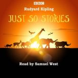 Just So Stories, Rudyard Kipling