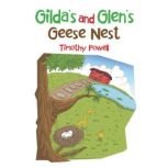 Gildas and Glens Geese Nest, Timothy Powell