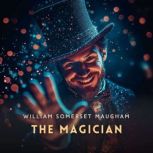 The Magician, William Somerset Maugham