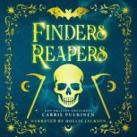 Finders Reapers, Carrie Pulkinen