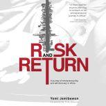 Risk and Return A journey of entrepr..., Yomi Jemibewon
