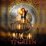All Hallows Magic, TJ Green