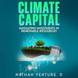Climate Capital, Nathan D Venture