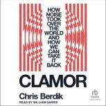 Clamor, Chris Berdik
