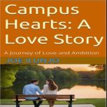 Campus Hearts A Love Story, Joe Ilunjo