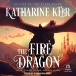 The Fire Dragon, Katharine Kerr