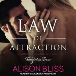 Law of Attraction, Alison Bliss