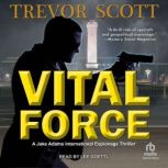 Vital Force, Trevor Scott