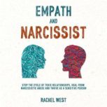 Empath and Narcissist, Rachel West