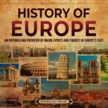 History of Europe An Enthralling Ove..., Billy Wellman