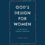 Gods Design for Women, Sharon James