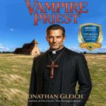 Vampire Priest, Jonathan Gleich