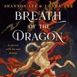 Breath of the Dragon, Shannon Lee