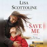 Save Me, Lisa Scottoline