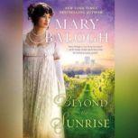 Beyond the Sunrise, Mary Balogh