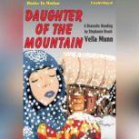 Daughter Of The Mountain, Vella Munn