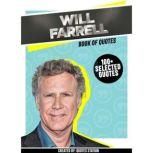Will Farrell Book Of Quotes 100 Se..., Quotes Station