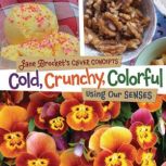 Cold, Crunchy, Colorful, Jane Brocket