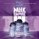 Dalek Empire 3 The Warriors, Nicholas Briggs