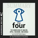 Summary of The Four The Hidden DNA o..., Readtrepreneur Publishing