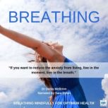 Breathing, Dr. Denis McBrinn