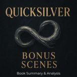 Book summary  analysis of Quicksilve..., Briefly Summaries