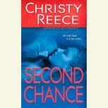 Second Chance, Christy Reece