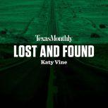 Lost and Found, Katy Vine