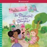 The Princesses and the Dragon, Valerie Tripp