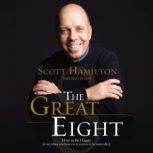 The Great Eight, Scott Hamilton
