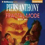Fractal Mode, Piers Anthony