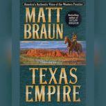 Texas Empire, Matt Braun