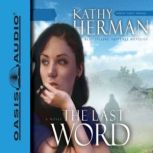 The Last Word, Kathy Herman