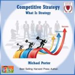 Competitive Strategy, Michael Porter