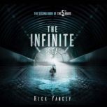 The Infinite Sea The Second Book of the 5th Wave, Rick Yancey