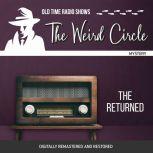 Weird Circle The Returned, The, Edgar AllenPoe