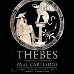 Thebes, Paul Cartledge