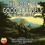 The Book of Good Counsel, Sir Edwin Arnold