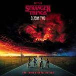 Stranger Things, Season Two The Juni..., Matthew J. Gilbert