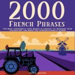 2000 French Phrases  The most freque..., French Hacking