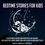 Bedtime Stories For Kids, K.K.