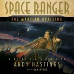 Space Ranger, Andy Hastings