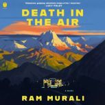 Death in the Air, Ram Murali