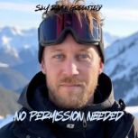 No Permission Needed, Sky Raven Greenfield