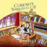 Curiosity Thrilled the Cat, Sofie Kelly