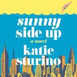 Sunny Side Up, Katie Sturino